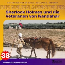 Sherlock Holmes und die Veteranen von Kandahar