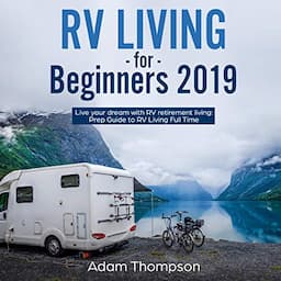 RV Living for Beginners 2019