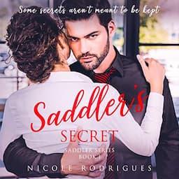 Saddler's Secret