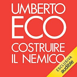 Costruire il nemico