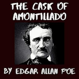 The Cask of Amontillado