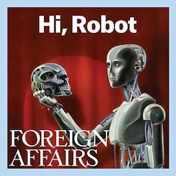 The July/August 2015 Issue of Foreign Affairs