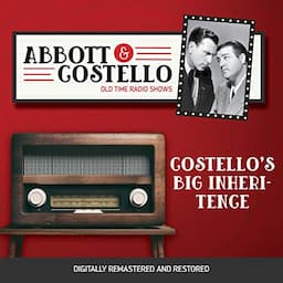 Abbott and Costello: Costello's Big Inheritence