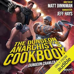 The Dungeon Anarchist's Cookbook