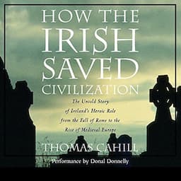 How the Irish Saved Civilization