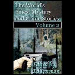 The World's Finest Mystery &amp; Crime Stories, Vol. 2