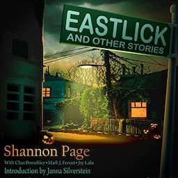 Eastlick and Other Stories