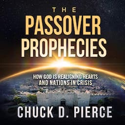 The Passover Prophecies