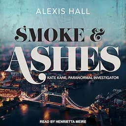 Smoke &amp; Ashes