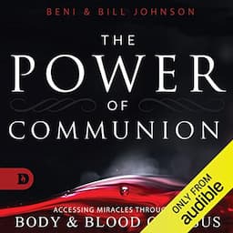 The Power of Communion