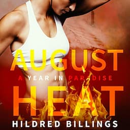 August Heat