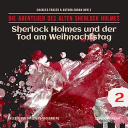 Sherlock Holmes und der Tod am Weihnachtstag