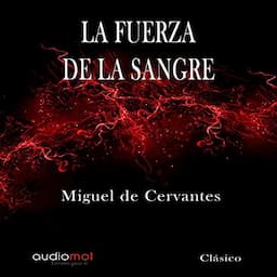 La fuerza de la sangre [The Force of Blood]