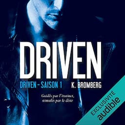 Driven: Driven 1 [French Version]