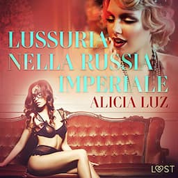 Lussuria nella Russia imperiale