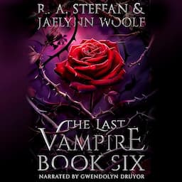 The Last Vampire: Book Six