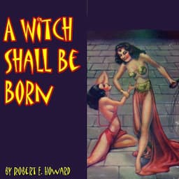 A Witch Shall Be Born