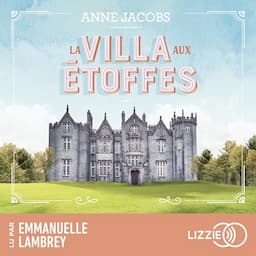 La villa aux &eacute;toffes