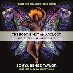 The Body Is Not an Apology, Second Edition