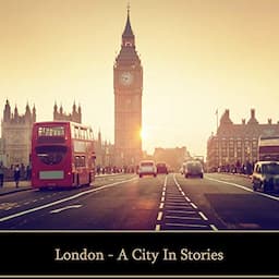 London - A City in Stories