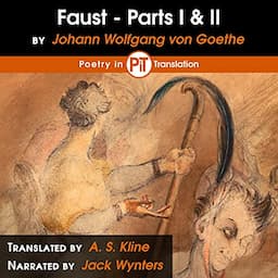 Faust: Parts I &amp; II