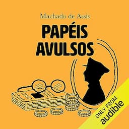 Pap&eacute;is Avulsos [Loose Papers]