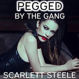 Pegged by the Gang