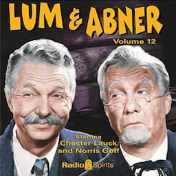 Lum &amp; Abner, Volume 12