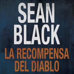 La Recompensa del Diablo [The Reward of the Devil] (Spanish Edition)