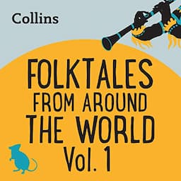 Folktales from Around the World Vol 1