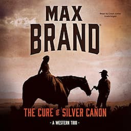 The Cure of Silver Ca&ntilde;on