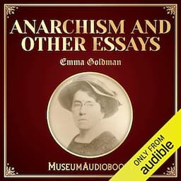 Anarchism and Other Essays