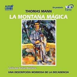 La Montana Magica [The Magic Mountain]