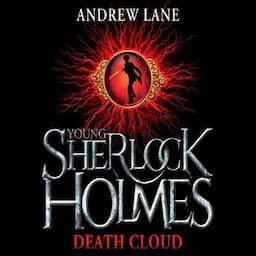 Young Sherlock Holmes: The Death Cloud