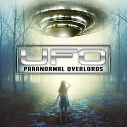 UFO Paranormal Overlords