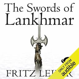 The Swords of Lankhmar