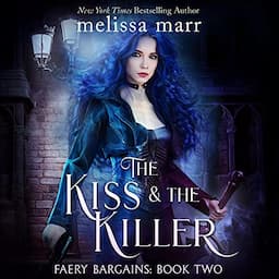 The Kiss &amp; The Killer