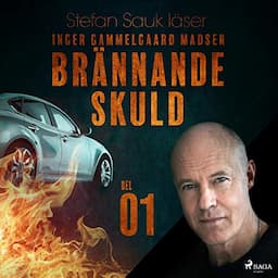 Br&auml;nnande skuld 1