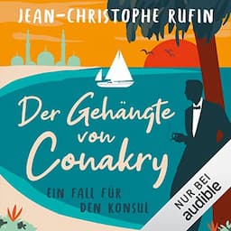 Der Geh&auml;ngte von Conakry