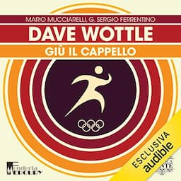 Dave Wottle. Gi&ugrave; il cappello