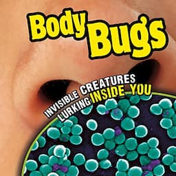 Body Bugs