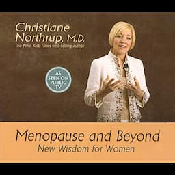 Menopause and Beyond