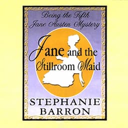 Jane and the Stillroom Maid