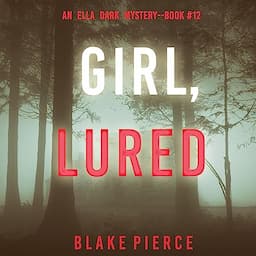 Girl, Lured