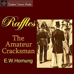 Raffles: The Amateur Cracksman