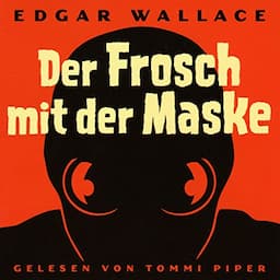 Der Frosch mit der Maske