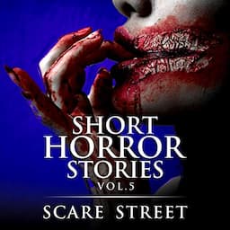 Short Horror Stories, Vol. 5