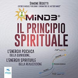 Mind3&reg;. Il Principio Spirituale