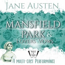 Mansfield Park and Lovers&rsquo; Vows