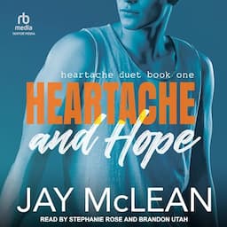 Heartache and Hope